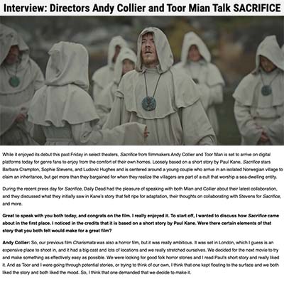 Interview: Directors Andy Collier and Toor Mian Talk SACRIFICE